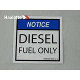 4000201430 Decal-Notice-Diesel Fuel Only | Genuine Haulotte