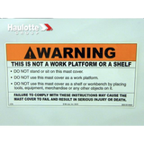 B06-00-0469 Decal-Warn-Not A Shelf, Blk & Org On Wht-10"W X 5"H | Genuine Haulotte