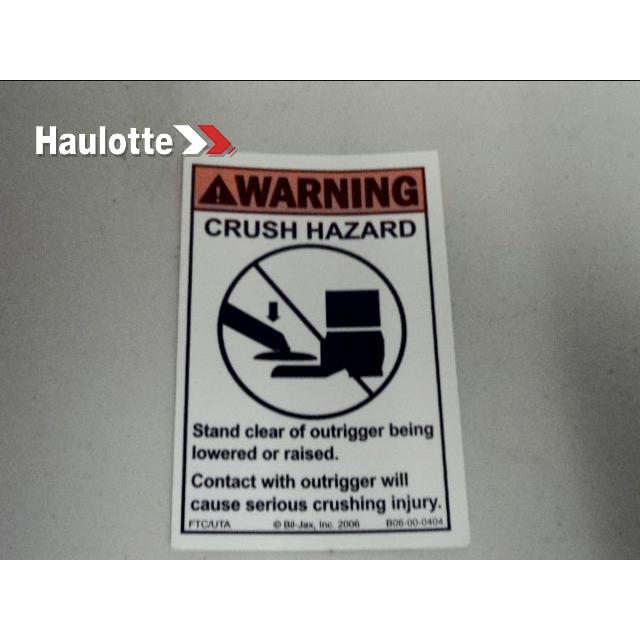 B06-00-0404 Decal-Warning-Outrigger Crush Foot | Genuine Haulotte