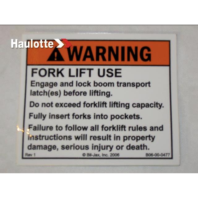 B06-00-0477 Decal-Warning-Fork Lift Use | Genuine Haulotte